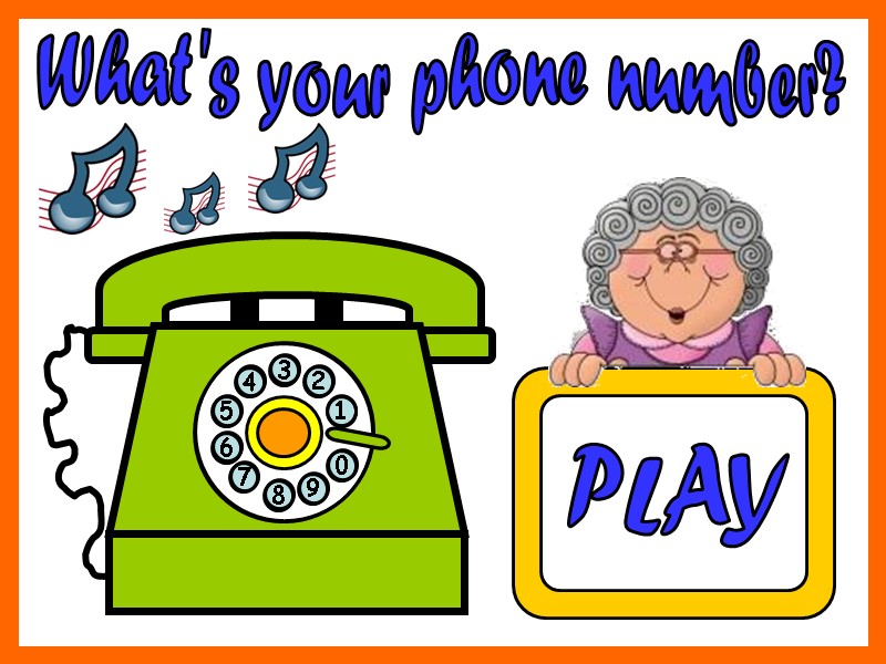 3 4 5 6 7 8 9 0 1 2 What's your phone number?